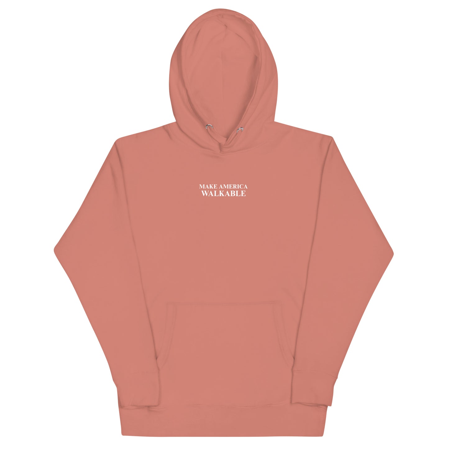 Make America Walkable Hoodie
