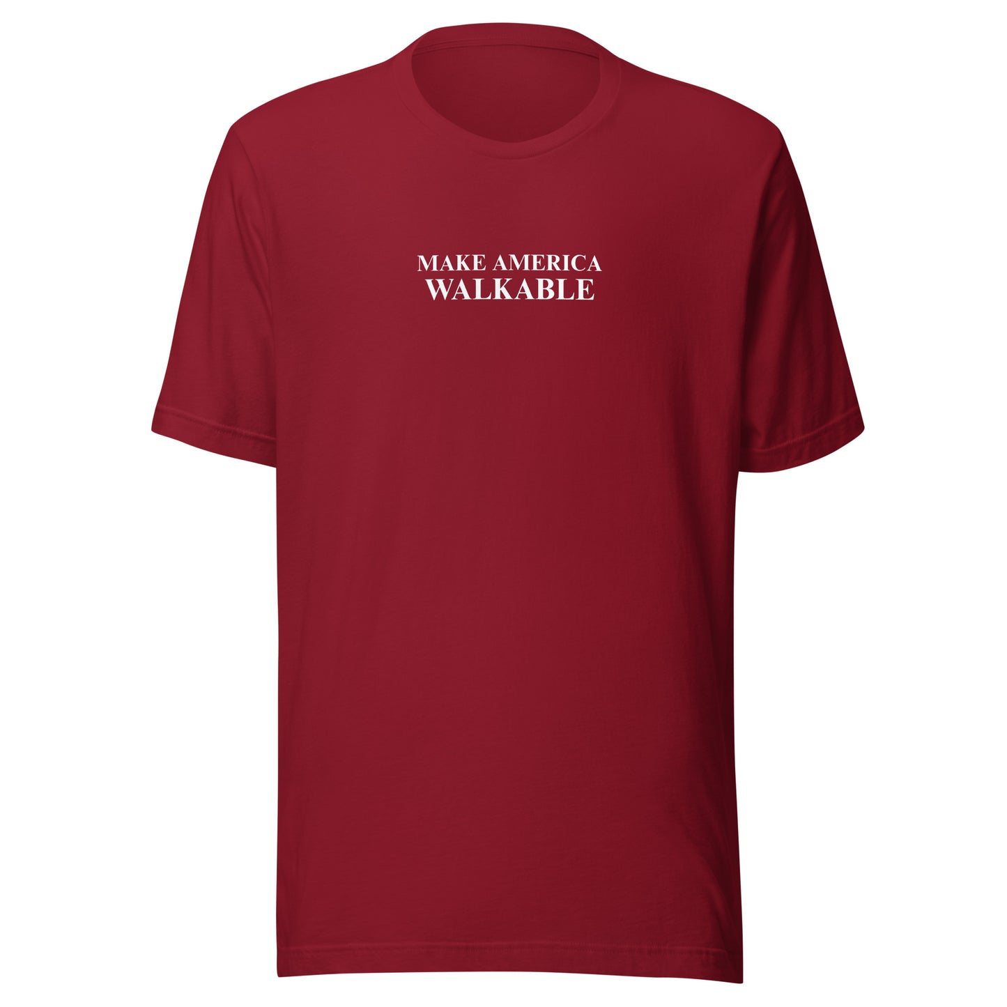 Make America Walkable T-Shirt
