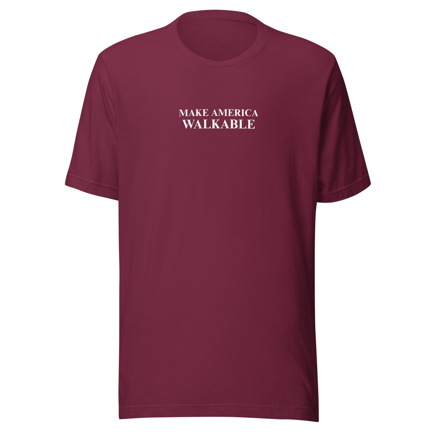 Make America Walkable T-Shirt